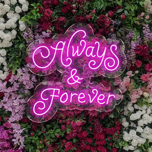 Always and Forever Neon Sign - Custom Ribbons Now