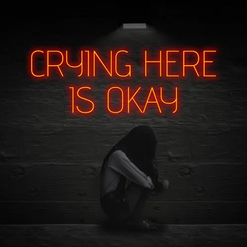 Crying Here Is Okay Neon Sign - Custom Ribbons Now