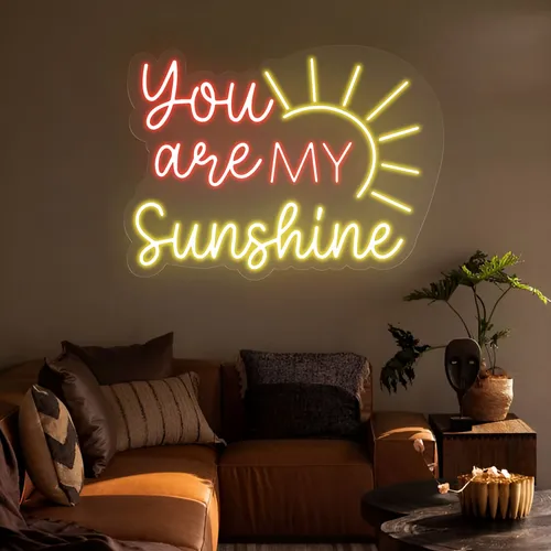 You Are My Sunshine Neon Sign - Custom Ribbons Now