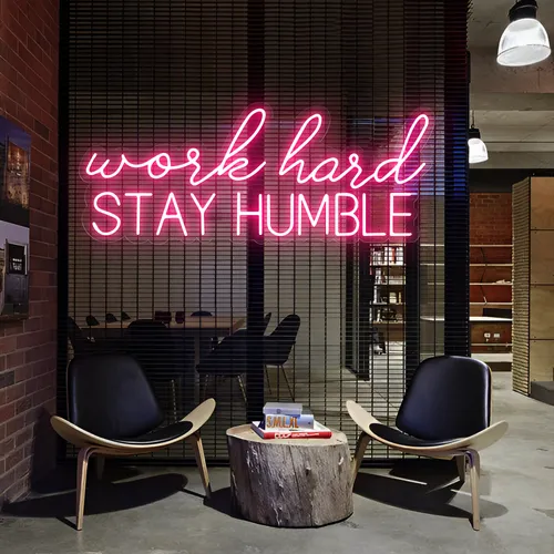Work Hard Stay Humble Neon Sign - Custom Ribbons Now