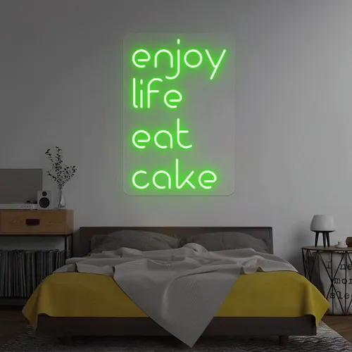 Enjoy Life Eat Cake Neon Sign - Custom Ribbons Now