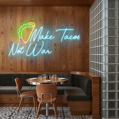 Spicy "Make Tacos Not War" Neon Sign - Custom Ribbons Now