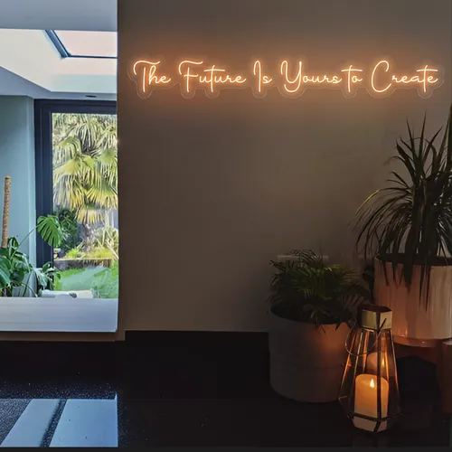 Ambitious The Future is Yours to Create Neon Sign - Custom Ribbons Now