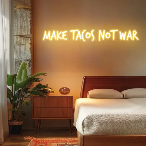 Zesty "Make Tacos Not War" Neon Sign - Custom Ribbons Now