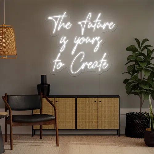 Luminous The Future is Yours to Create Neon Sign - Custom Ribbons Now