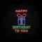 Happy Birthday To You with Gift Neon Sign - Custom Ribbons Now