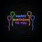 Happy Birthday To You with Balloons Neon Sign - Custom Ribbons Now