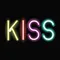 Kiss Neon Sign - Custom Ribbons Now