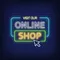 Online Shop Neon Sign - Custom Ribbons Now