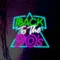 Back To The 90’s Neon  Sign - Custom Ribbons Now