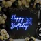 Happy Birthday Cheers Neon Sign - Custom Ribbons Now